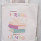 Totebag Tantos libros tan poco tiempo